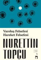 Varoluş Felsefesi - Hareket Felsefesi
